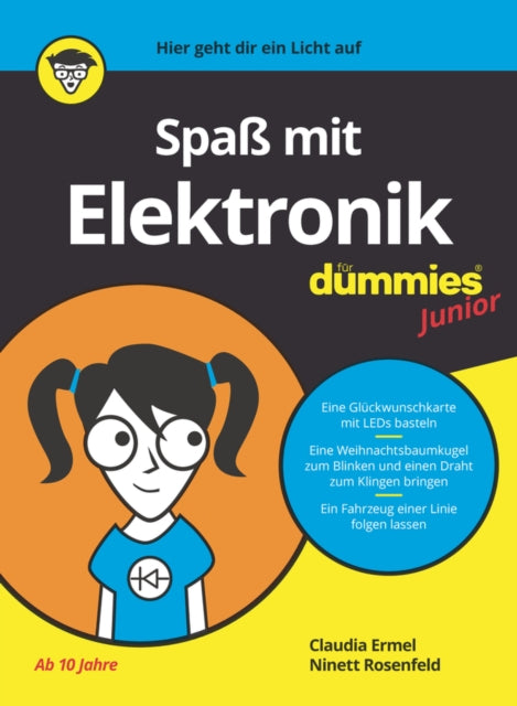 Spaß mit Elektronik für Dummies Junior