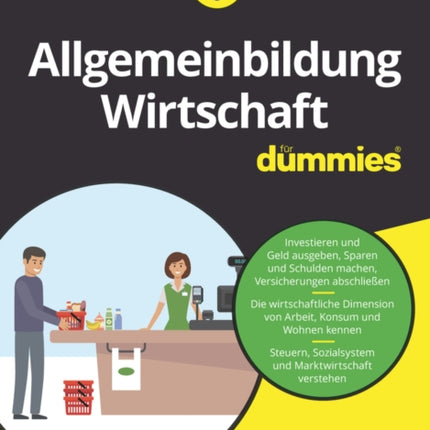 Allgemeinbildung Wirtschaft für Dummies