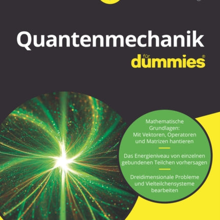 Quantenmechanik für Dummies