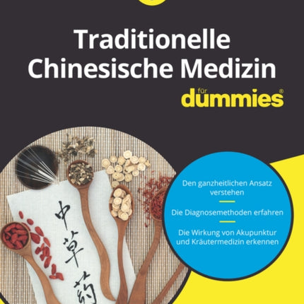 Traditionelle Chinesische Medizin für Dummies