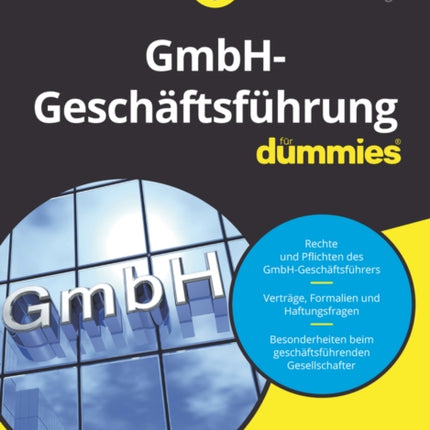 GmbH-Geschäftsführung für Dummies