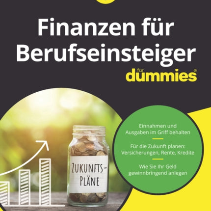 Finanzen für Berufseinsteiger für Dummies