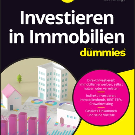 Investieren in Immobilien für Dummies