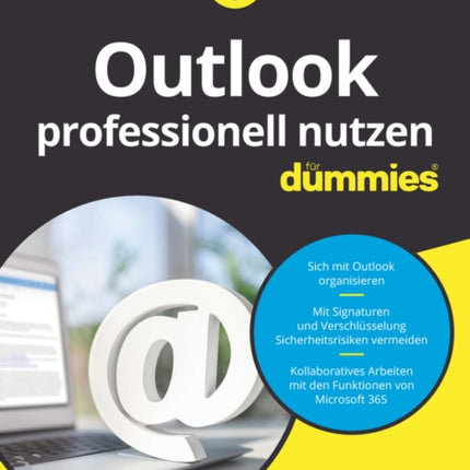 Outlook professionell nutzen für Dummies