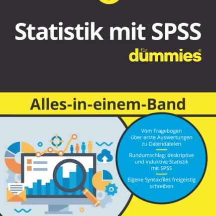 Statistik mit SPSS Alles in einem Band für Dummies