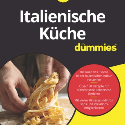 Italienische Küche für Dummies