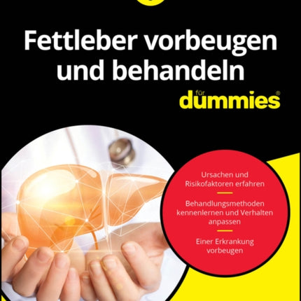 Fettleber vorbeugen und behandeln fuumlr Dummies