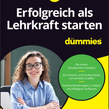 Erfolgreich als Lehrkraft starten fur Dummies