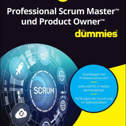Professional Scrum Master fuumlr Dummies