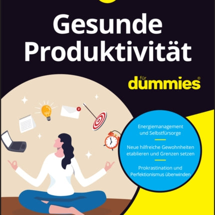 Gesunde Produktivitat fur Dummies