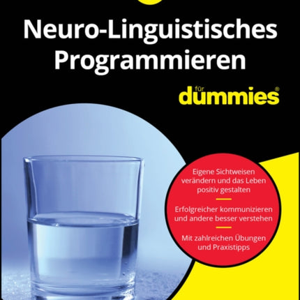 NeuroLinguistisches Programmieren fur Dummies