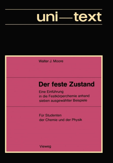 Der feste Zustand: Eine Einführung in die