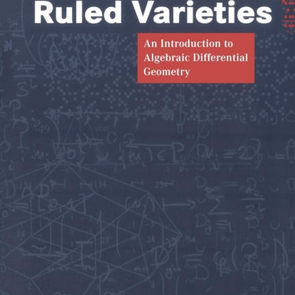 Ruled Varieties: An Introduction to Algebraic