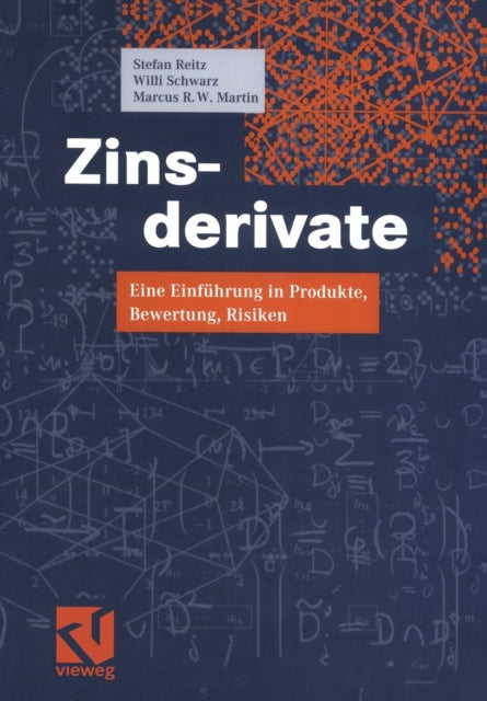 Zinsderivate: Eine Einführung in Produkte,