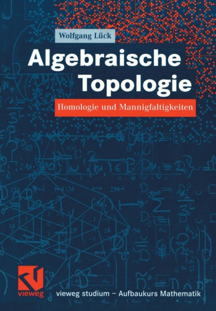 Algebraische Topologie: Homologie und