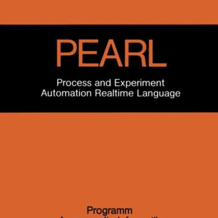 PEARL: Process and Experiment Automation Realtime Language