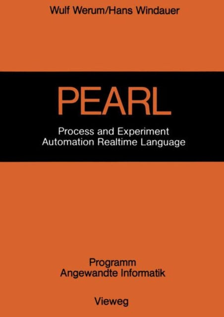 PEARL: Process and Experiment Automation Realtime Language