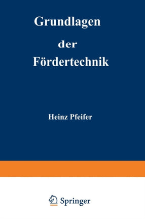 Grundlagen der Fördertechnik