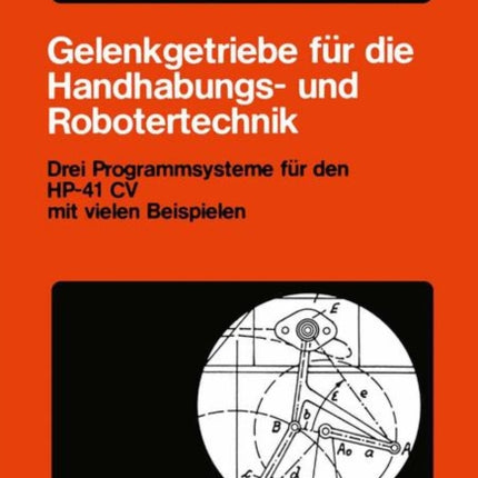 Gelenkgetriebe für die Handhabungs- und