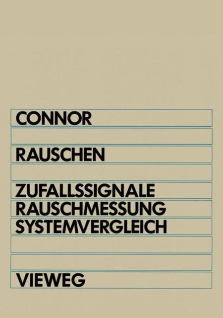 Rauschen: Zufallssignale, Rauschmessung,