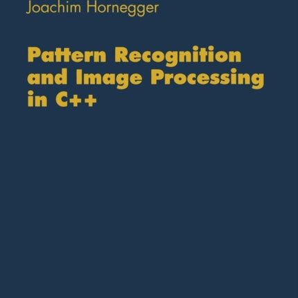 Pattern Recognition and Image Processing in C++