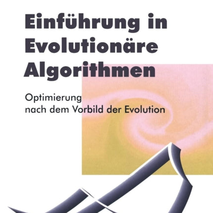 Einführung in Evolutionäre Algorithmen: