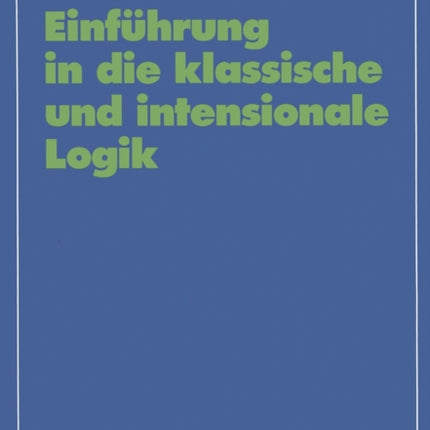 Einführung in die klassische und intensionale