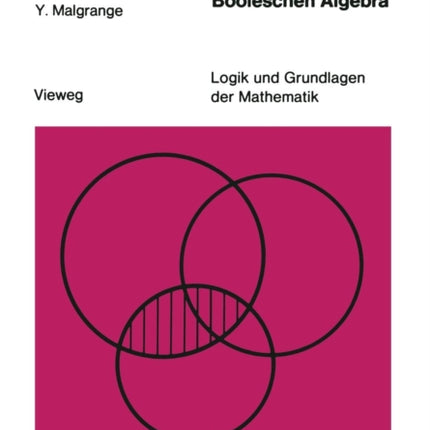 Theorie und Praxis der Booleschen Algebra
