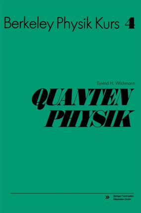 Quantenphysik: Band 4