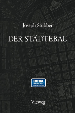Der Städtebau: Reprint der 1. Auflage von 1890