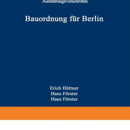 Bauordnung für Berlin: vom 28. Februar 1985.