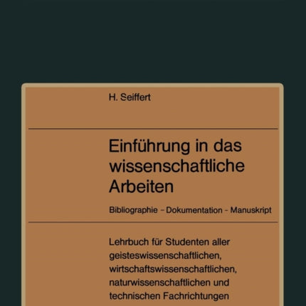 Einführung in das wissenschaftliche Arbeiten:
