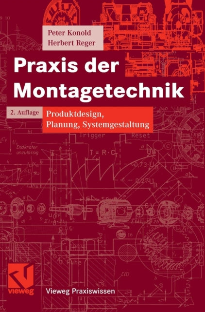 Praxis der Montagetechnik: Produktdesign,