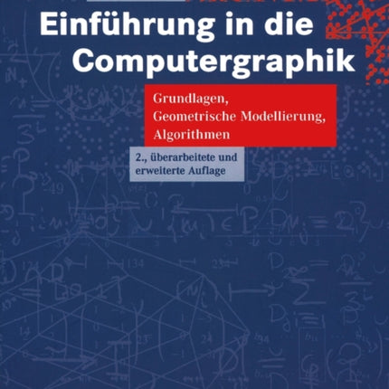 Einführung in die Computergraphik: Grundlagen,