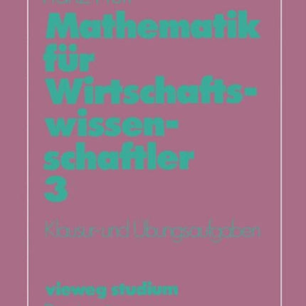 Mathematik für Wirtschaftswissenschaftler: