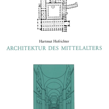 Architektur des Mittelalters