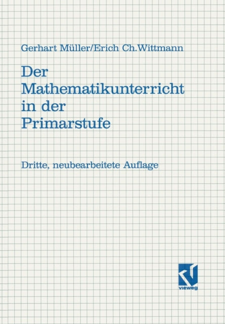 Der Mathematikunterricht in der Primarstufe:
