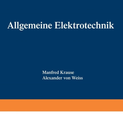Allgemeine Elektrotechnik: Grundlagen der Gleich-