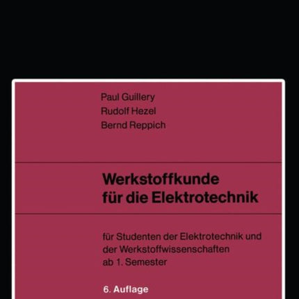 Werkstoffkunde für die Elektrotechnik: für
