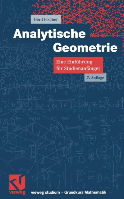 Analytische Geometrie: Eine Einführung für