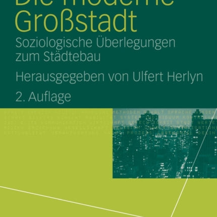 Die moderne Großstadt: Soziologische Überlegungen