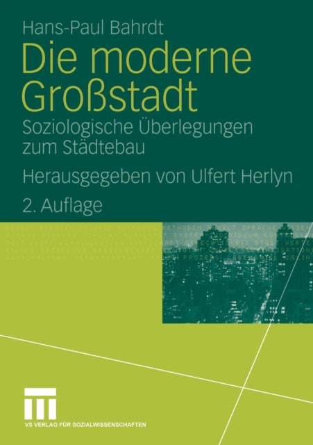 Die moderne Großstadt: Soziologische Überlegungen