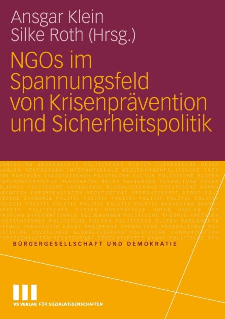 NGOs im Spannungsfeld von Krisenprävention und Sicherheitspolitik