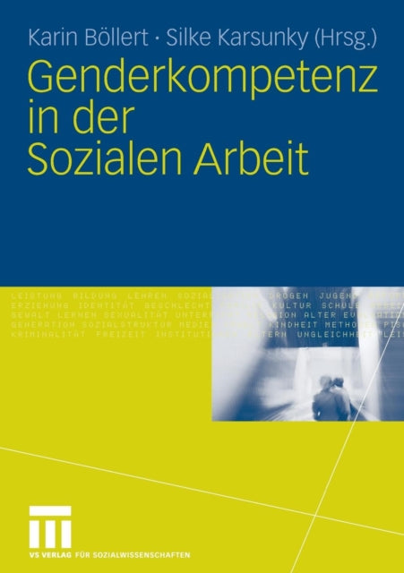 Genderkompetenz in der Sozialen Arbeit