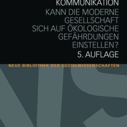 Ökologische Kommunikation: Kann die moderne