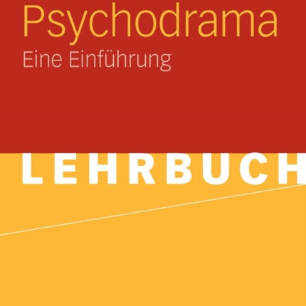 Psychodrama: Eine Einführung