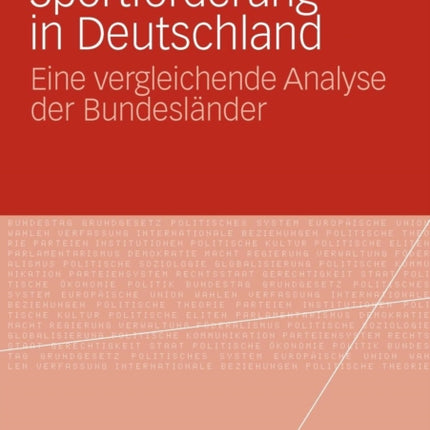 Sportförderung in Deutschland: Eine vergleichende Analyse der Bundesländer