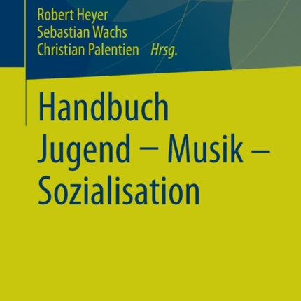 Handbuch Jugend - Musik - Sozialisation