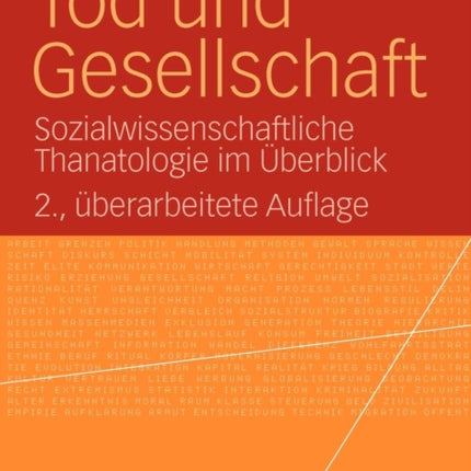 Tod und Gesellschaft: Sozialwissenschaftliche