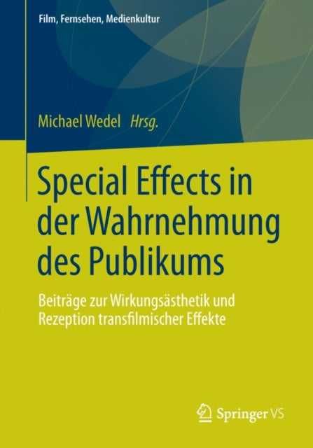 Special Effects in der Wahrnehmung des Publikums: